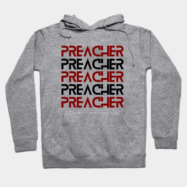 Preacher | Christian Hoodie by All Things Gospel